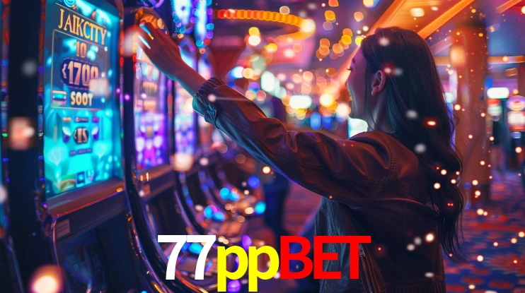 77ppbet: Jogos de Caça-Níqueis-Altas Recompensas, Roleta-Velocidade, Blackjack-Desafios Máximos